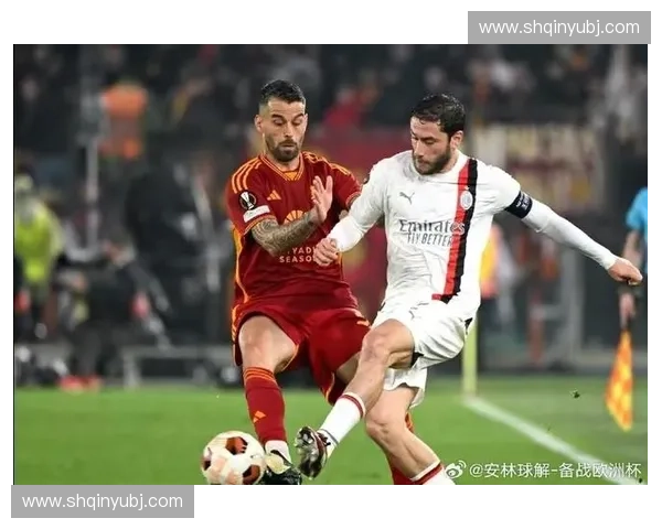 欧联杯热门球队分析与晋级形势展望 热门对决引发球迷热议